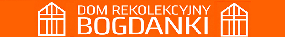 Dom Rekolekcyjny w Bogdankach