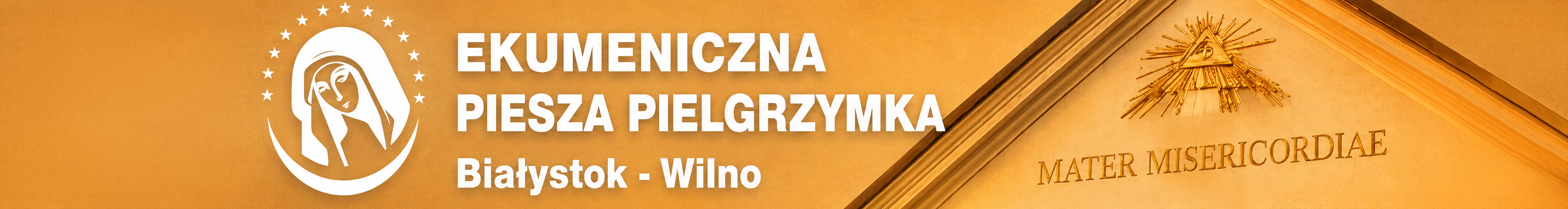 Ekumeniczna Piesza Pielgrzymka Białystok-Wilno