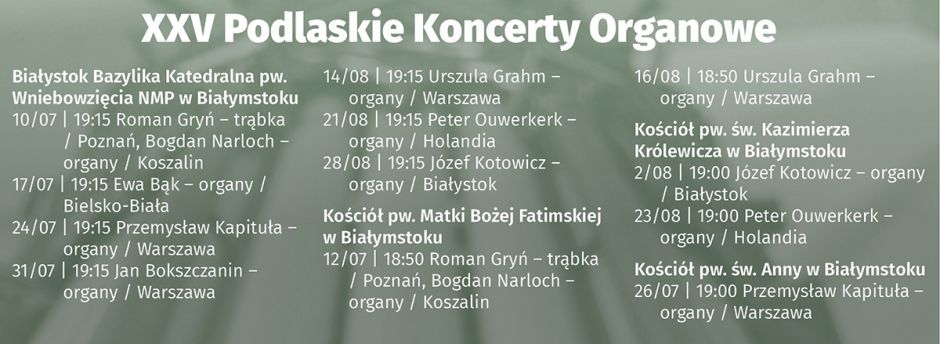 XV Podlaskie Koncerty Organowe w Białymstoku