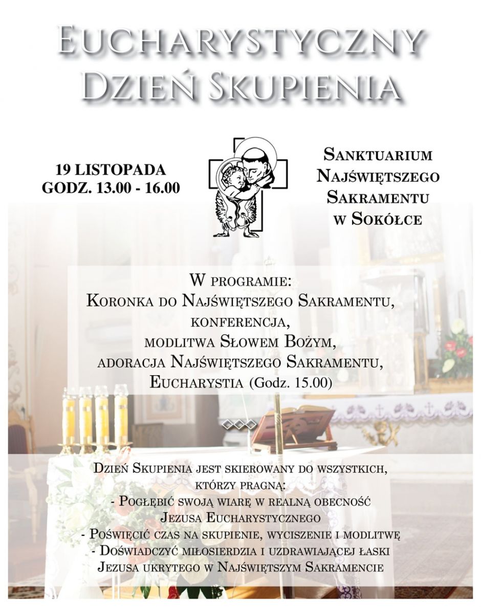 Eucharystyczny Dzień Skupienia w Sanktuarium Najświętszego Sakramentu w Sokółce