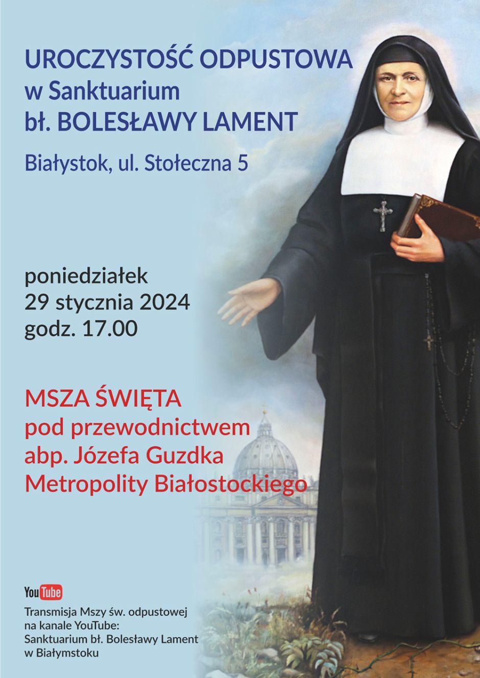 Uroczystość odpustowa w Sanktuarium bł. Bolesławy Lament