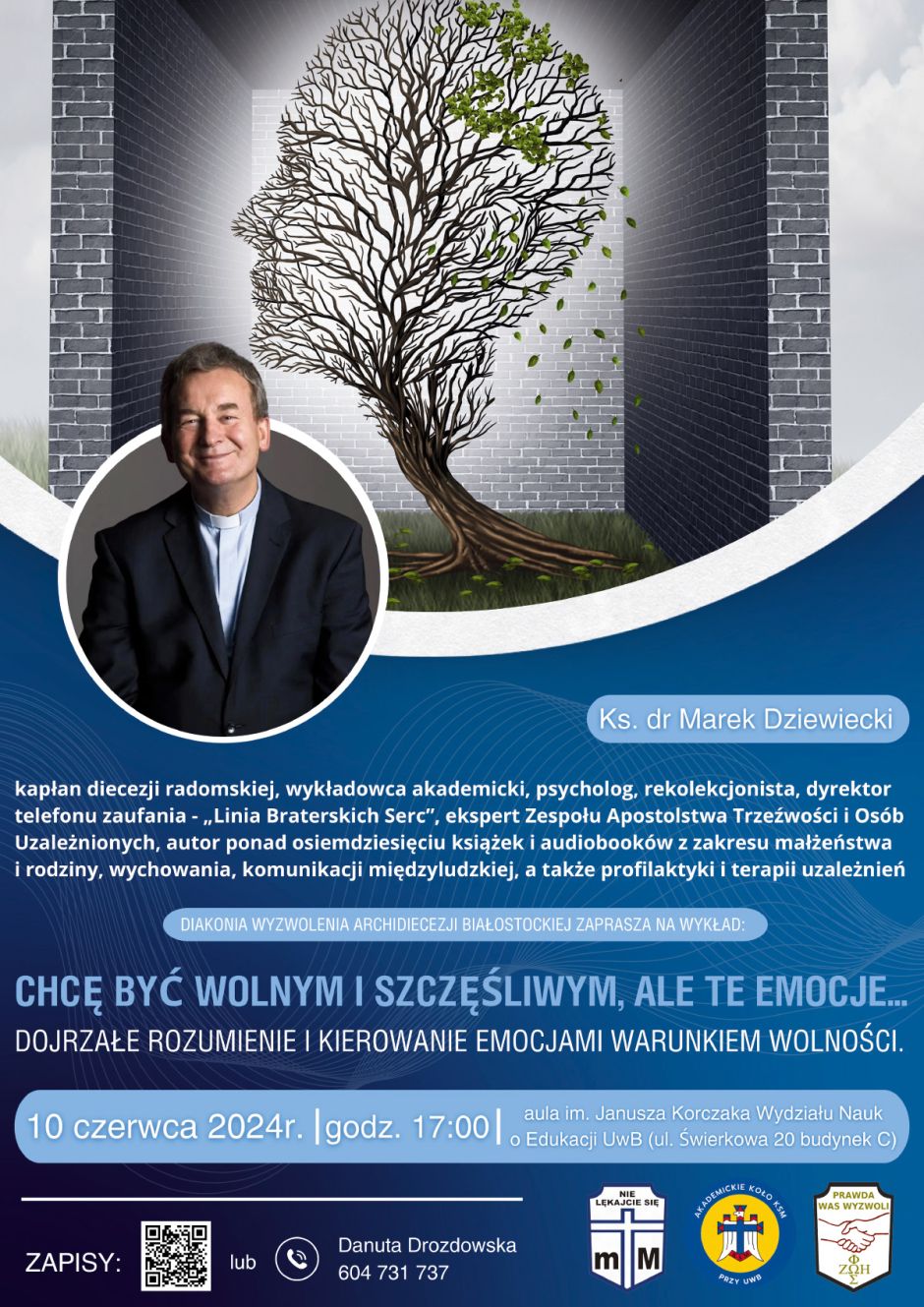 Chcę być wolnym i szczęśliwym ale te emocje... - wykład ks. Marka Dziewieckiego
