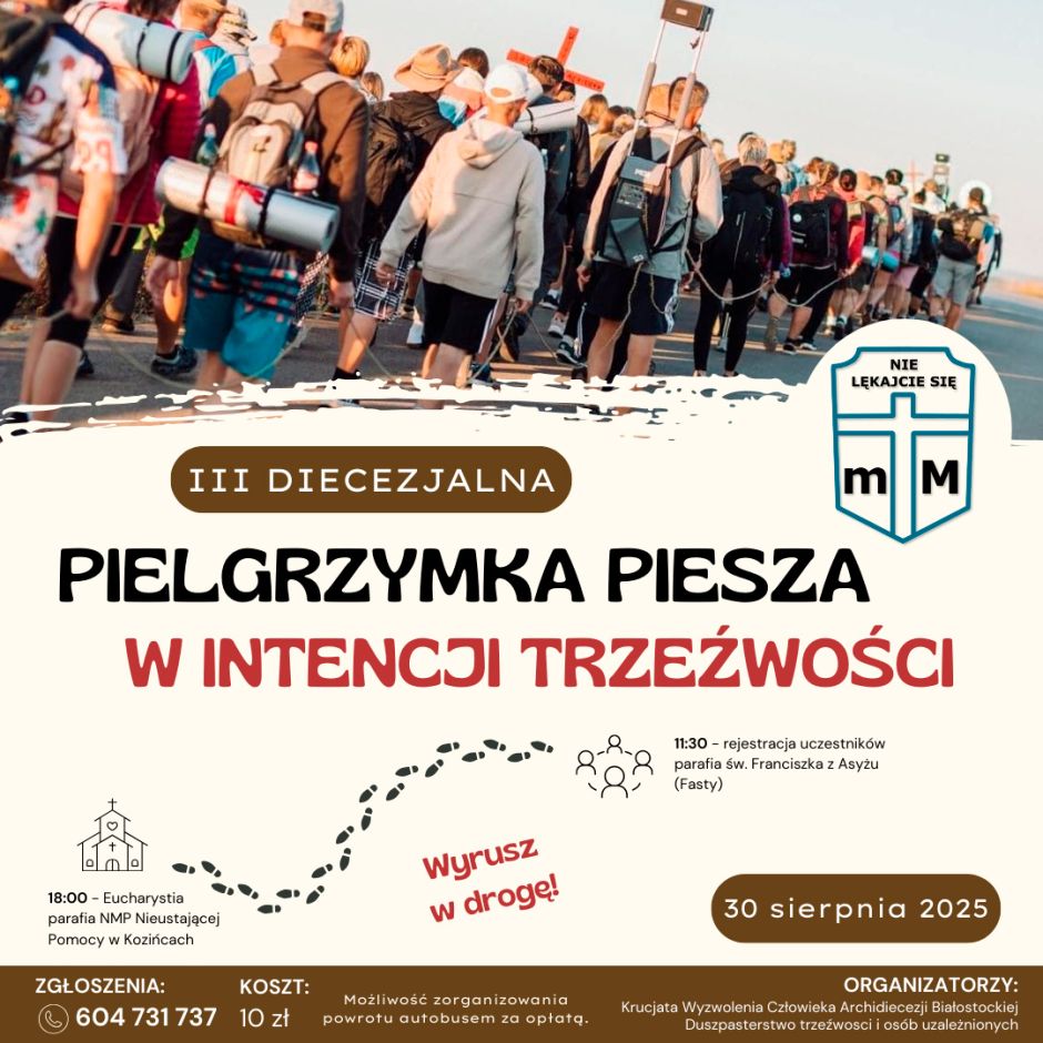III Diecezjalna Pielgrzymka Piesza w intencji Trzeźwości