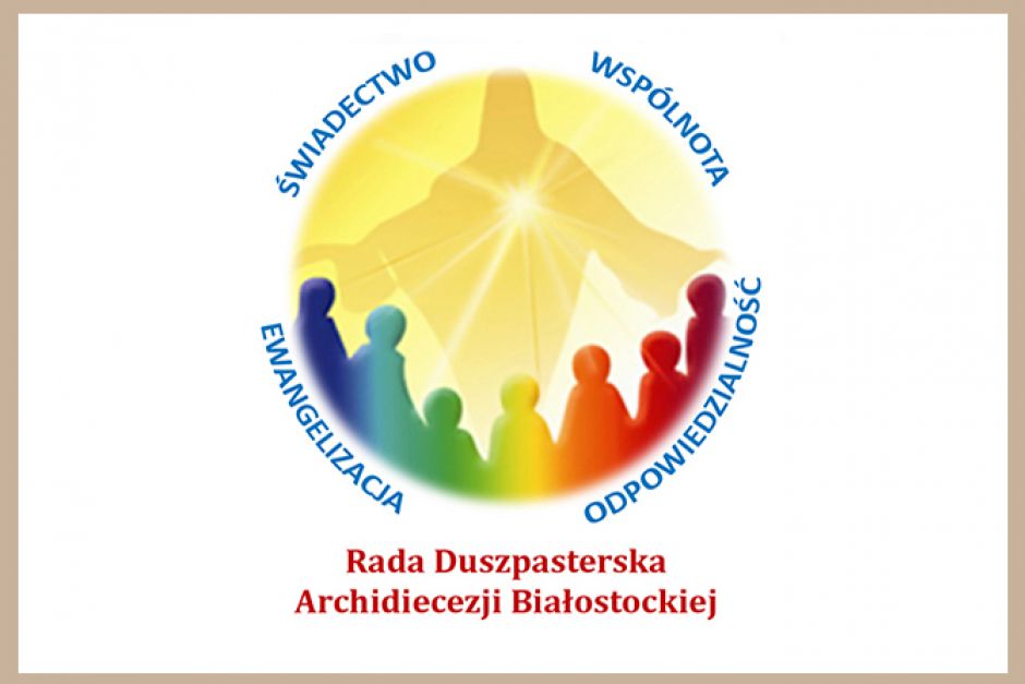 Komunikat z VIII. posiedzenia Rady Duszpasterskiej Archidiecezji Białostockiej