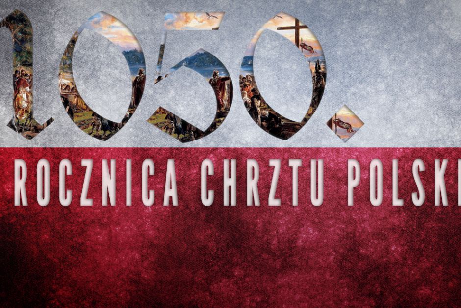 Główne obchody 1050. rocznicy Chrztu Polski