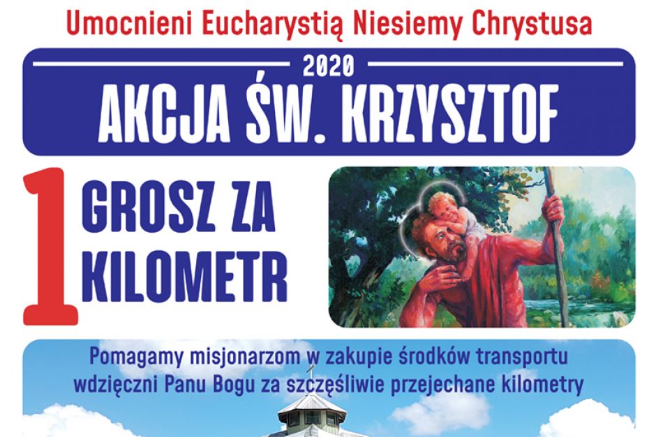 XXI Ogólnopolski Tydzień św. Krzysztofa - pomoc misjonarzom