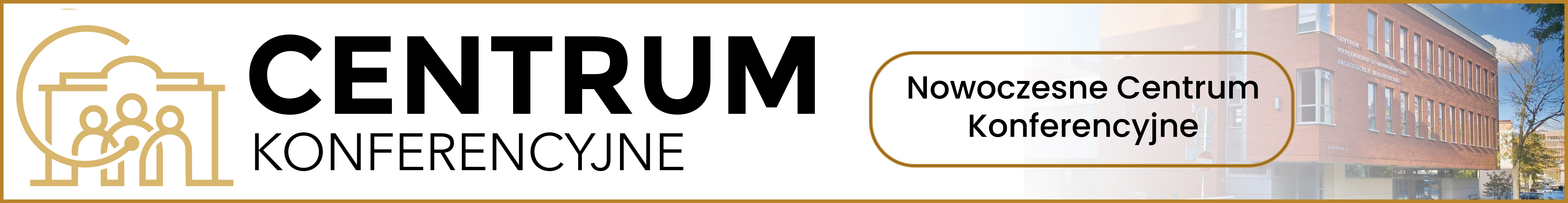 CENTRUM KONFERENCYJNE