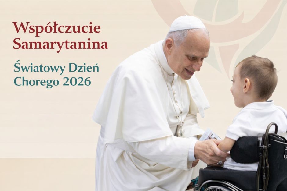 11 lutego - Światowy Dzień Chorego 2026