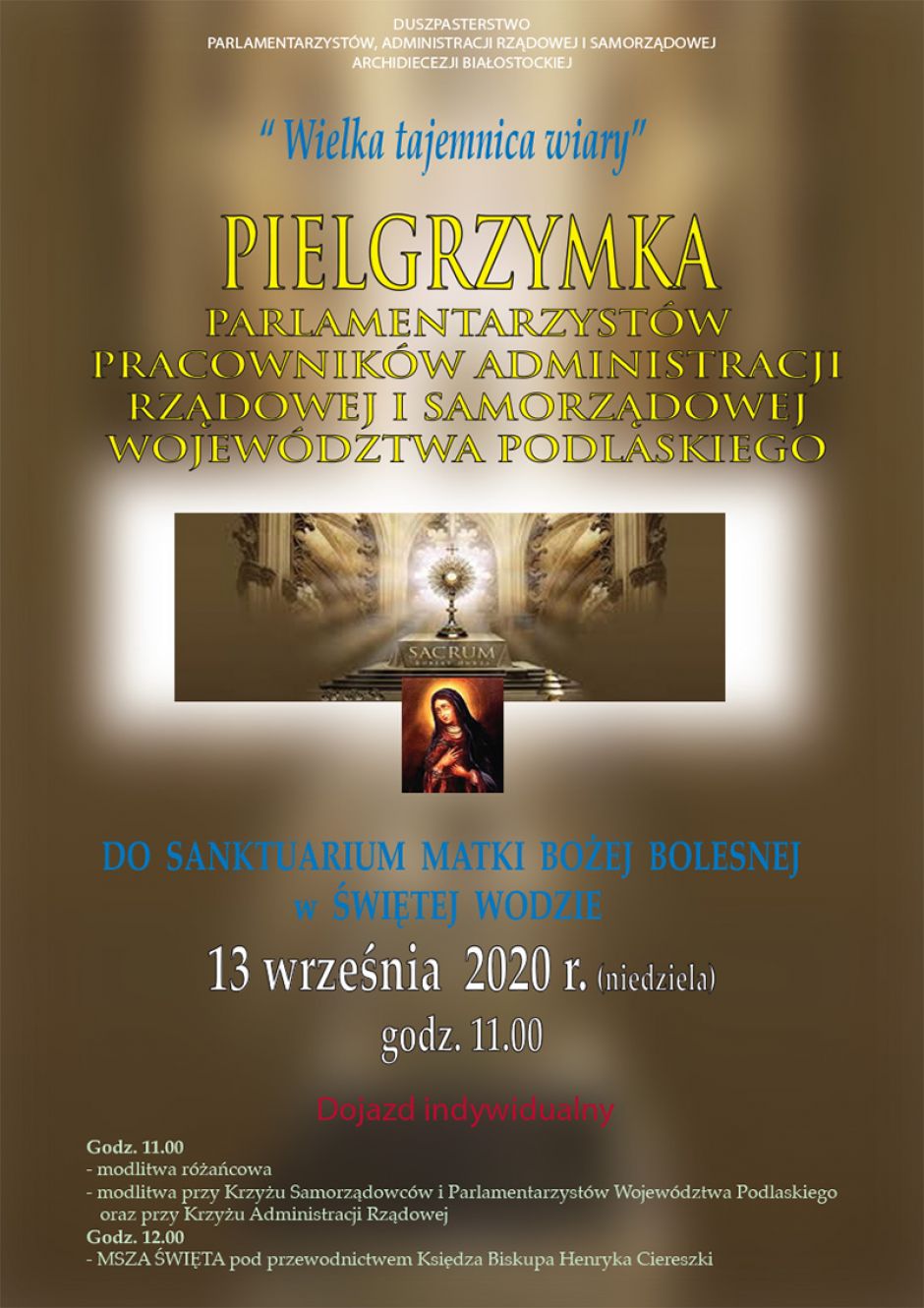 Pielgrzymka parlamentarzystów i administracji do Świętej Wody