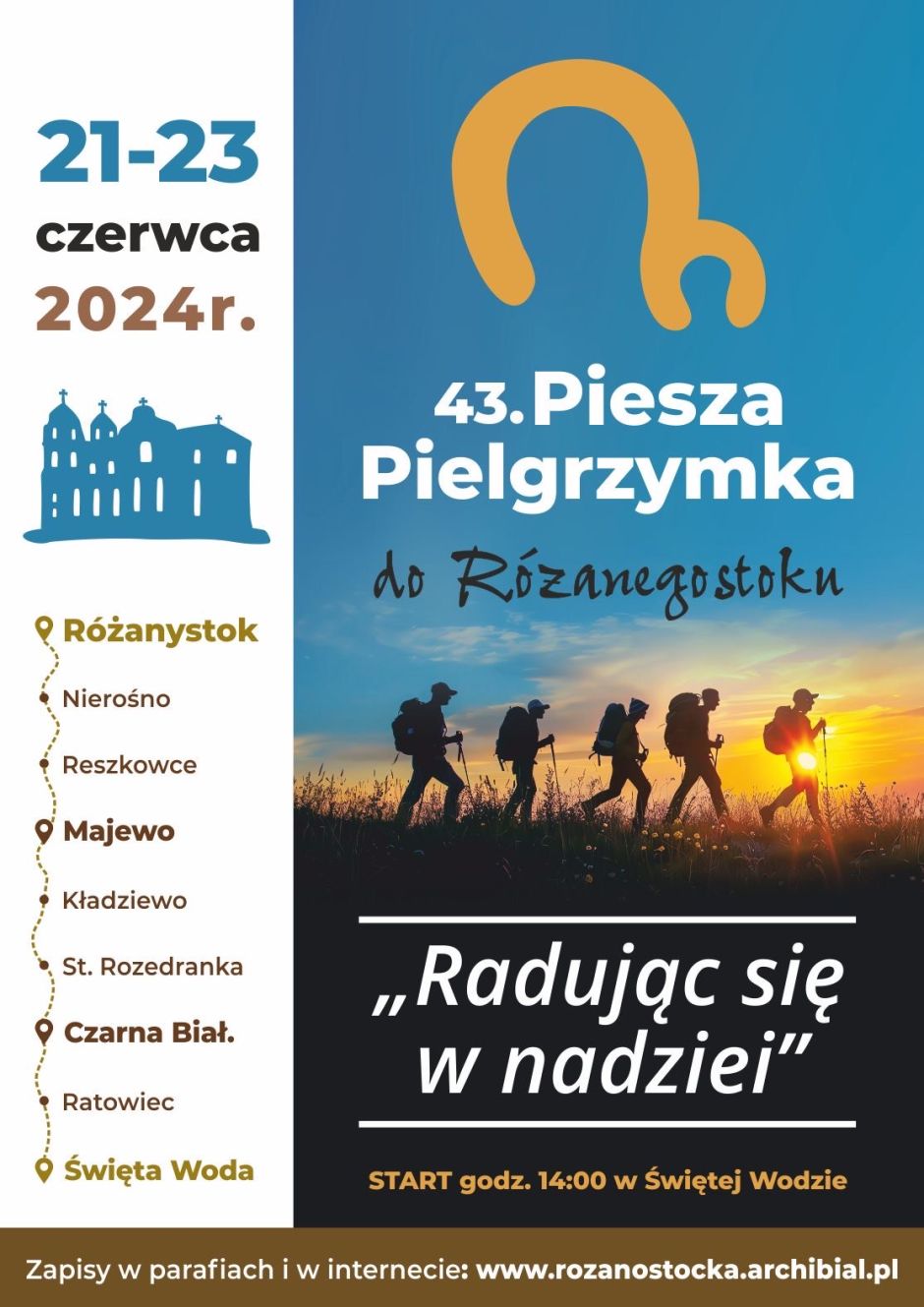 43. Piesza Pielgrzymka Różanostocka