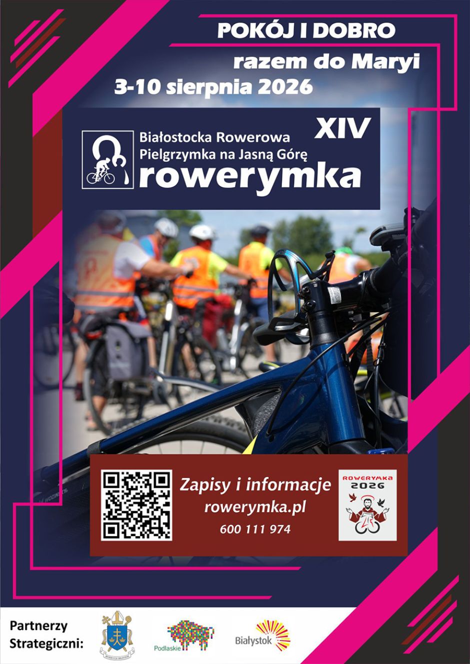 14. Białostocka Rowerowa Pielgrzymka na Jasną Górę